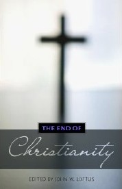 The End of Christianity, a book by John Loftus containing chapters by Richard Carrier on how the origins of Christianity demonstrate it is false, how Bayesian reasoning proves there is no intelligent design in the origins of life or the universe, and how moral facts exist and science could conceivably discover them: the hyperlinks immediately following this image will take you to the various format options available to purchase.